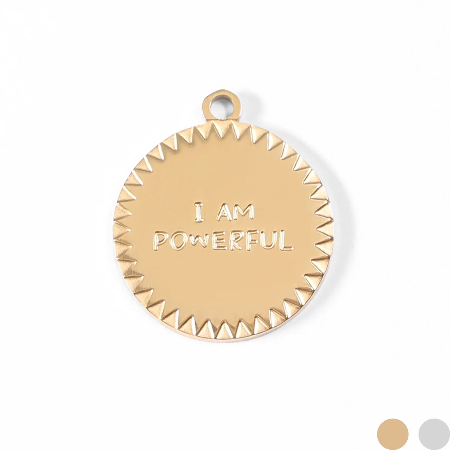 18K Gold PVD Stainless Steel "I Am Powerful" Charm
